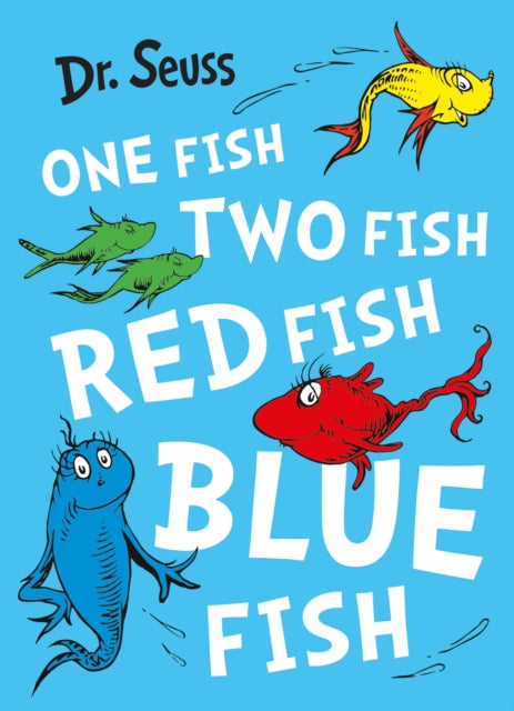 One Fish, Two Fish, Red Fish, Blue Fish 9780007425617 Dr. Seuss