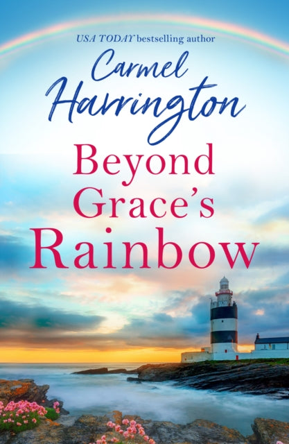Book cover of: Beyond Grace’s Rainbow. By: Carmel Harrington