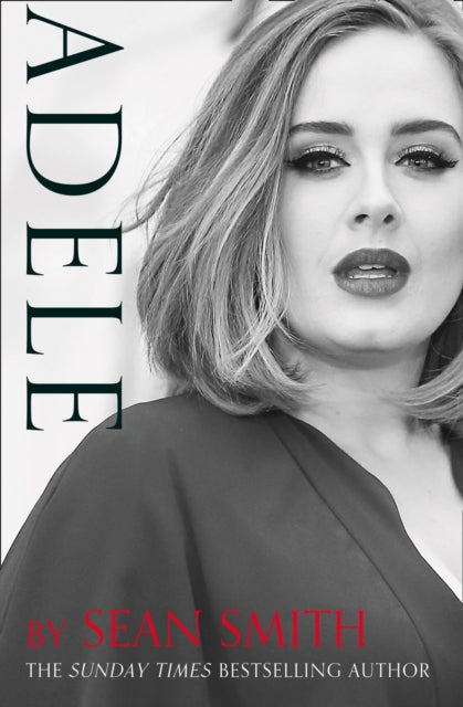 Book cover of: Adele. By: Sean Smith