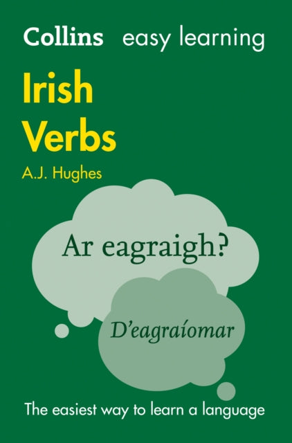 Easy Learning Irish Verbs, Trusted Support for Learning 9780008207090 Collins UK