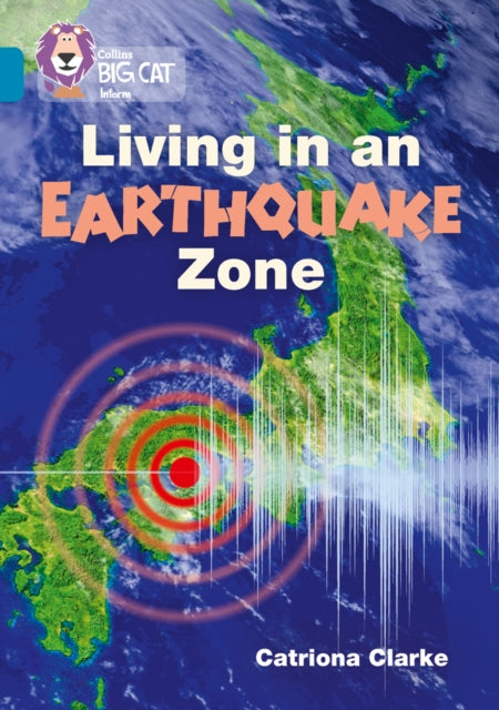 Book cover of: Living in an Earthquake Zone. By: Catronia Clarke