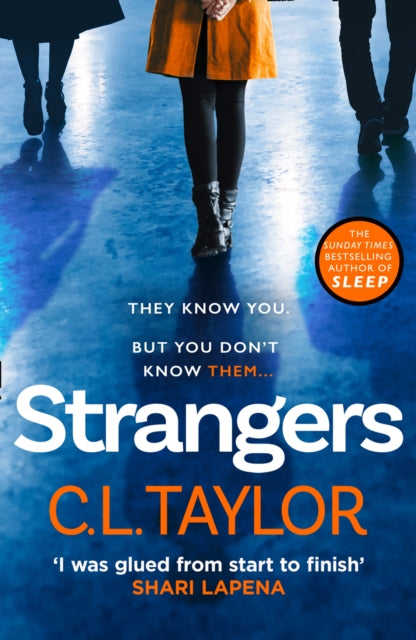 Book cover of: Strangers. By: C. L. Taylor