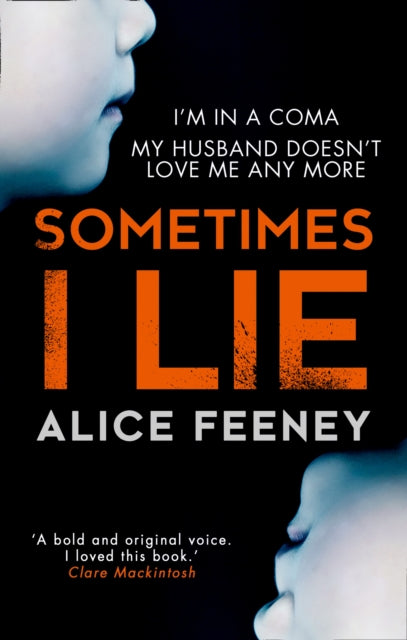 Sometimes I Lie 9780008225353 Alice Feeney