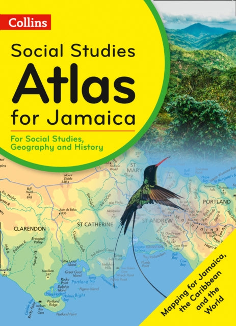 Book cover of: Collins Social Studies Atlas for Jamaica
