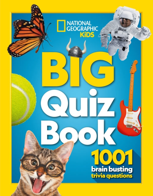 Big Quiz Book, 1001 Brain Busting Trivia Questions 9780008408961 National Geographic Kids