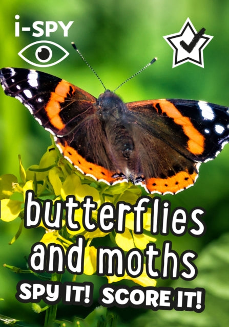 Book cover of: i-SPY Butterflies and Moths. By: i-SPY