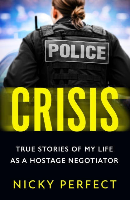 Book cover of: Crisis. By: Nicky Perfect