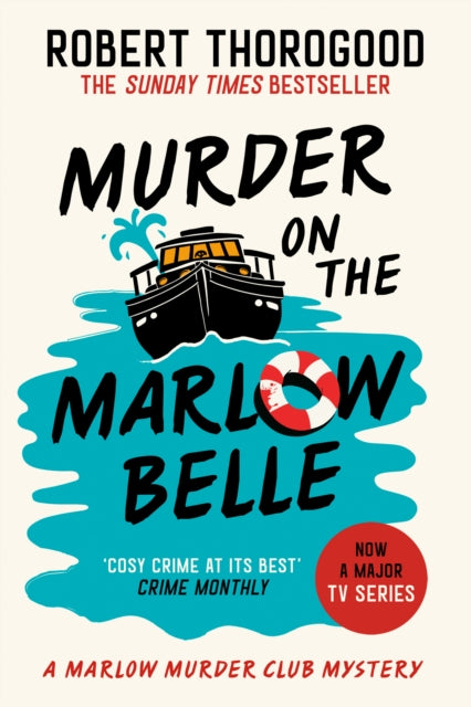 Murder on the Marlow Belle 9780008567385 Robert Thorogood
