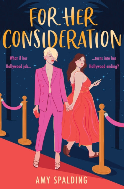 Book cover of: For Her Consideration. By: Amy Spalding