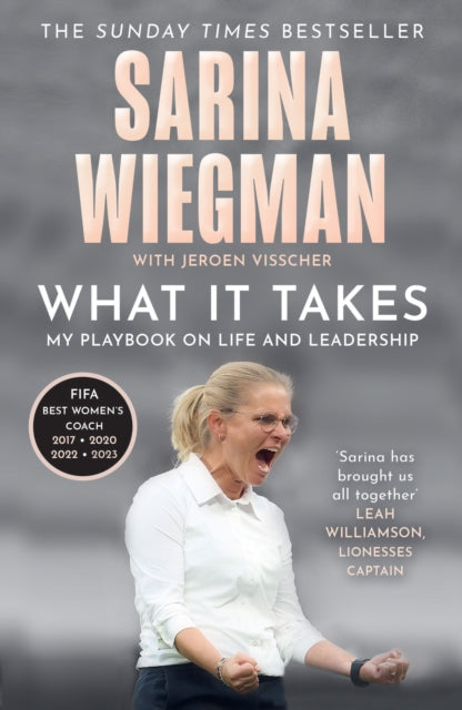 What It Takes, My Playbook on Life and Leadership 9780008648077 Sarina Wiegman