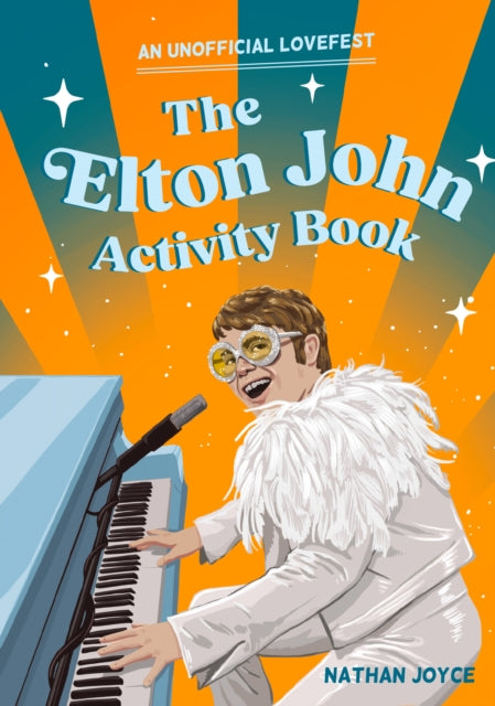 Book cover of: Elton John Activity Book. By: Nathan Joyce