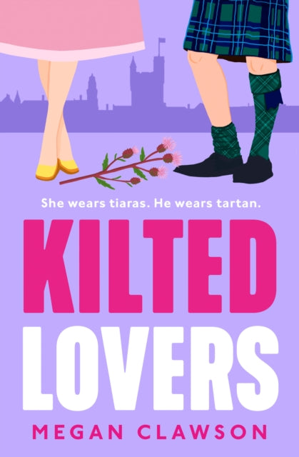Kilted Lovers 9780008727086 Megan Clawson