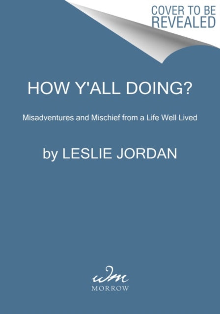 Book cover of: How Y'all Doing?. By: Leslie Jordan
