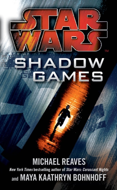 Book cover of: Star Wars: Shadow Games