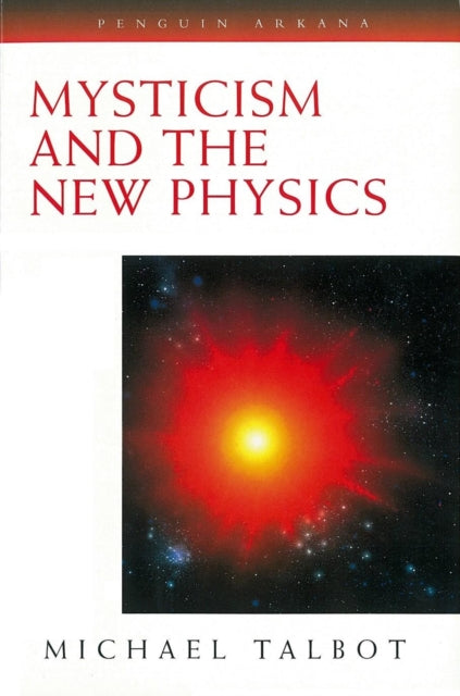 Book cover of: Mysticism and the New Physics