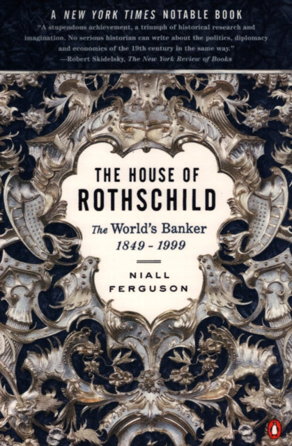 House of Rothschild, The World's Banker 1849-1998 9780140286625 Niall Ferguson