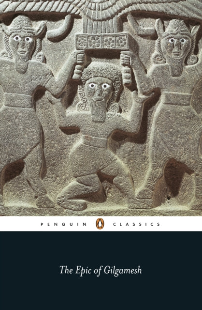 Book cover of: Epic of Gilgamesh. By: Anonymous