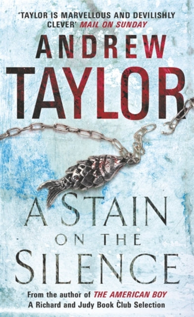 Book cover of: Stain on the Silence. By: Andrew Taylor