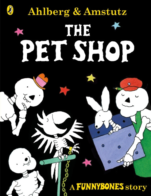 Funnybones: The Pet Shop 9780141378701 Allan Ahlberg