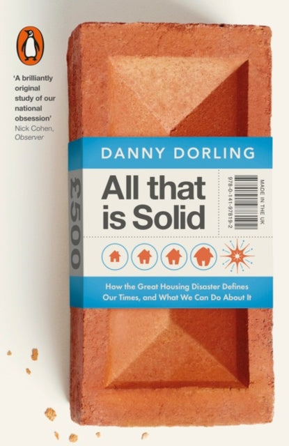 Book cover of: All That Is Solid. By: Danny Dorling
