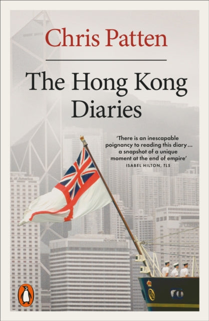 Book cover of: Hong Kong Diaries. By: Chris Patten