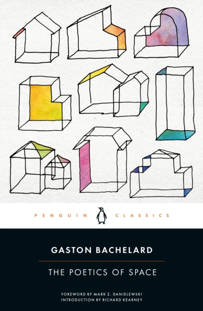 Poetics of Space 9780143107521 Gaston Bachelard