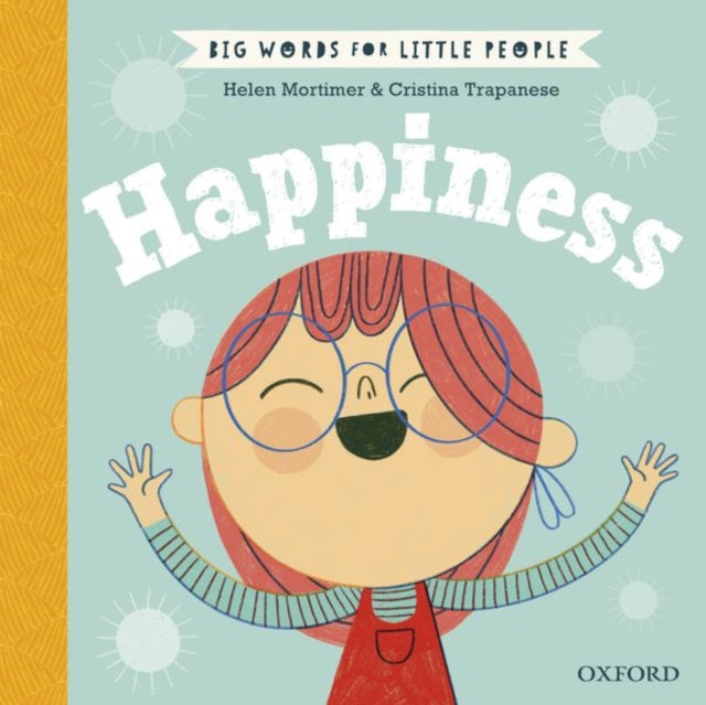 Book cover of: Big Words for Little People Happiness. By: Helen Mortimer