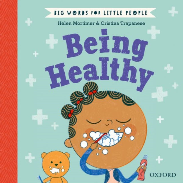 Book cover of: Big Words for Little People Being Healthy. By: Helen Mortimer