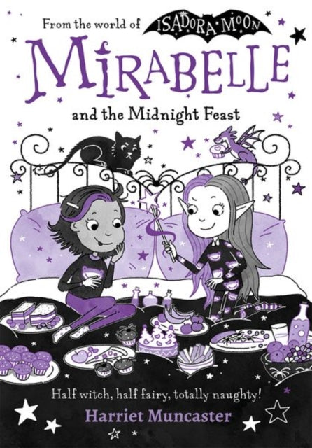 Mirabelle and the Midnight Feast 9780192783783 Harriet Muncaster