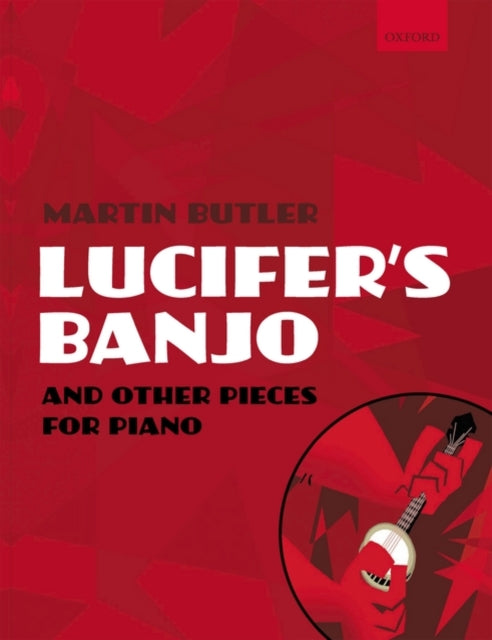 Book cover of: Lucifer's Banjo and other pieces