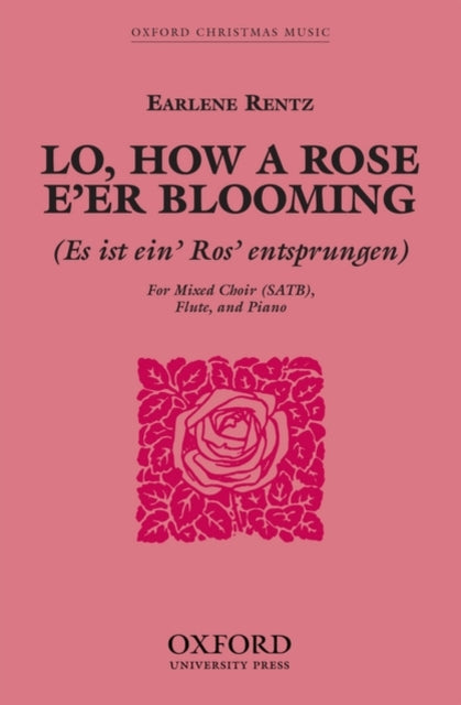 Book cover of: Lo, how a Rose e'er blooming