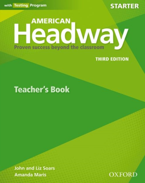 Book cover of: American Headway: Starter: Teacher's Resource Book with Testing Program. By: Amanda Maris