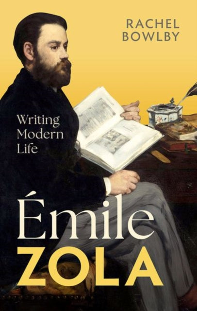 Book cover of: Emile Zola. By: Rachel Bowlby