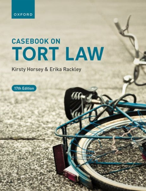 Book cover of: Casebook on Tort Law. By: Kirsty Horsey