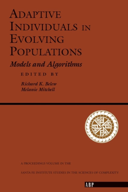 Book cover of: Adaptive Individuals In Evolving Populations. By: Belew