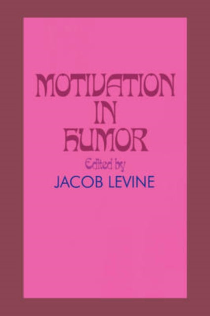 Book cover of: Motivation in Humor. By: Jacob Levine