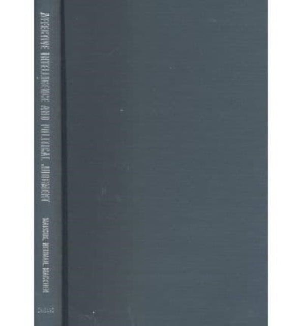 Book cover of: Affective Intelligence and Political Judgment. By: George E. Marcus