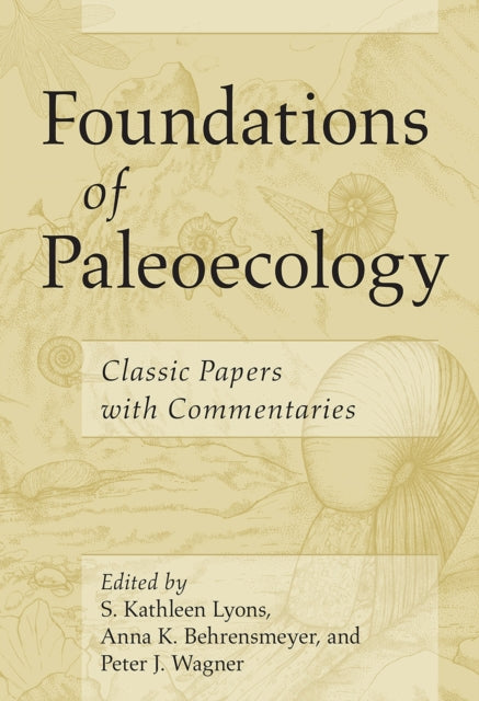 Book cover of: Foundations of Paleoecology. By: Kathleen Lyons