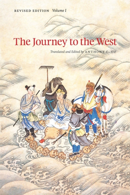 Journey to the West, Revised Edition, Volume 1 9780226971322 Anthony C. Yu