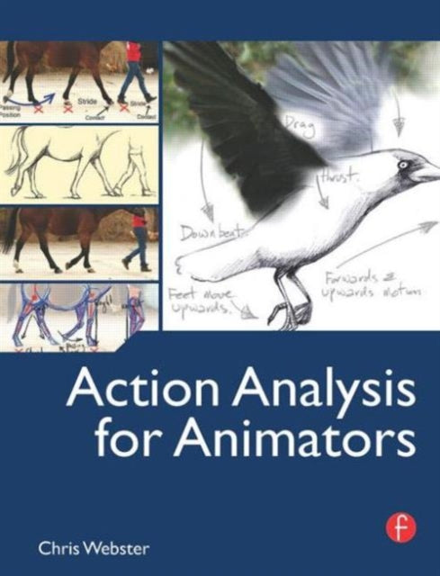Book cover of: Action Analysis for Animators. By: Chris Webster