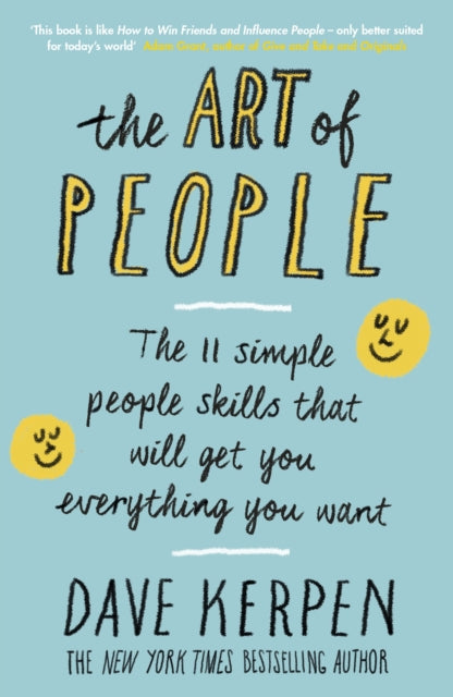 Art of People, The 11 Simple People Skills That Will Get You Everything You Want 9780241250785 Dave Kerpen
