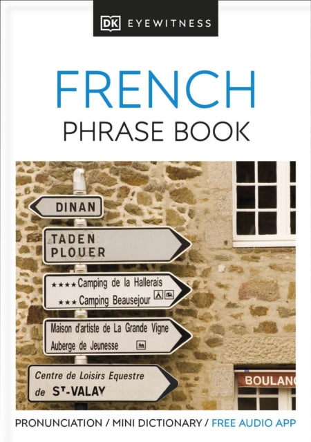 Eyewitness Travel Phrase Book French, Essential Reference for Every Traveller 9780241289365 DK Publishing