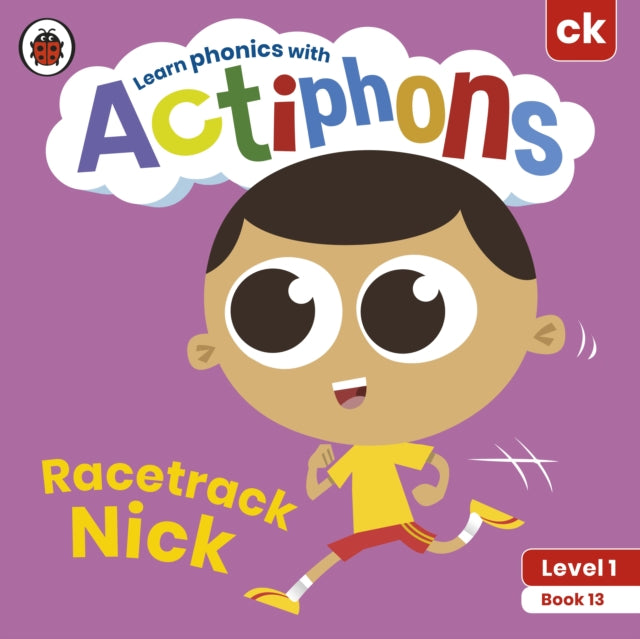 Book cover of: Actiphons Level 1 Book 13 Racetrack Nick. By: Ladybird
