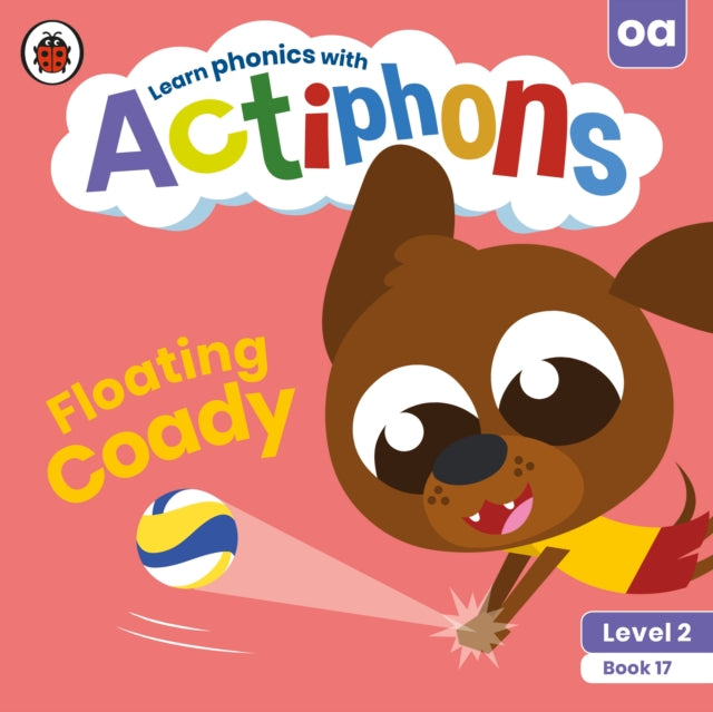 Book cover of: Actiphons Level 2 Book 17 Floating Coady. By: Ladybird