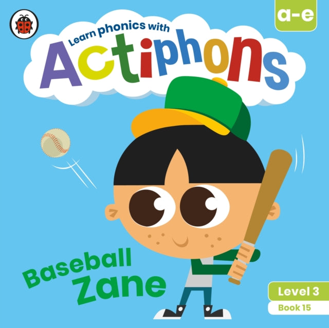 Book cover of: Actiphons Level 3 Book 15 Baseball Zane. By: Ladybird