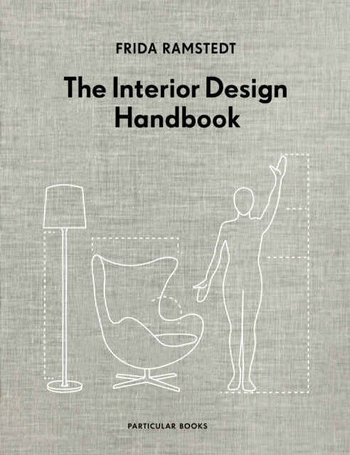 Interior Design Handbook 9780241438114 Frida Ramstedt
