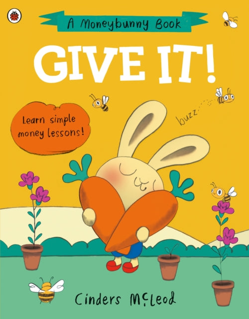 Book cover of: Give It!. By: Cinders McLeod