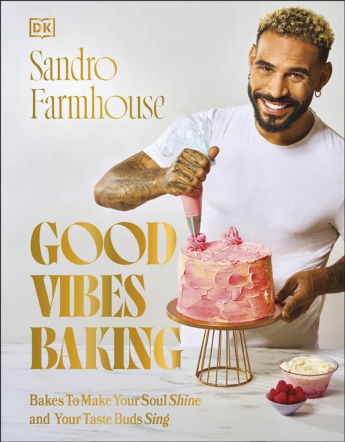 Book cover of: Good Vibes Baking. By: Sandro Farmhouse
