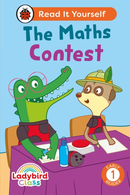 Ladybird Class - The Maths Contest: Read It Yourself - Level 1 Early Reader 9780241672921 Ladybird