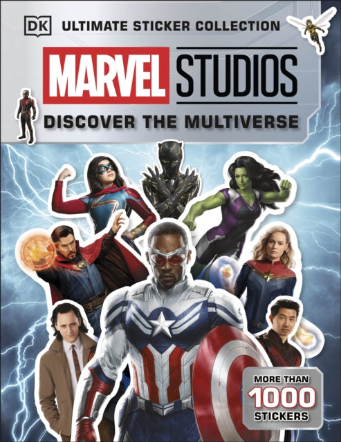 Book cover of: Marvel Studios Discover the Multiverse Ultimate Sticker Collection. By: DK Publishing
